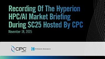 CPC Welcomes you to the Hyperion Research HPC/AI Briefing During SC25